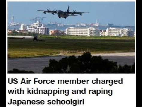 asian schoolgirls groped|US Air Force member charged with kidnapping and raping .